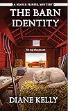 The Barn Identity (House-Flipper Mystery #8)