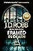 Framed In Death (In Death #61)