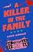 A Killer in the Family