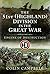 The 51st (Highland) Division in the Great War: Engine of Destruction