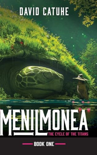 Menilmonea (The Cycle of the Titans, #1)