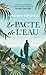 Le pacte de l'eau by Abraham Verghese