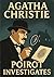 Poirot Investigates Agatha Christie Enhanced PRIVATE CLEAN ED... by Agatha Christie Poirot Investigates Agatha Christie Enhanced PRIVATE CLEAN ED... by Agatha Christie