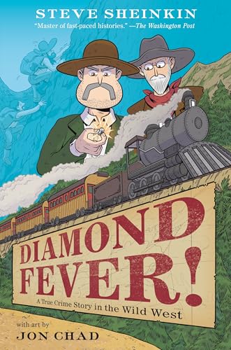 Diamond Fever!: A True Crime Story in the Wild West (Hardcover)
