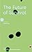 The Future of Survival (The...