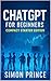 ChatGPT for Beginners: Comp...