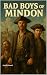 Bad Boys Of Mindon by Brandon Stewart
