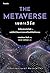 The Metaverse เมตาเวิร์ส
