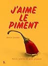 J'aime le piment:...