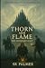 Thorn and Flame: The Crownl...