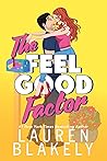 The Feel Good Factor by Lauren Blakely