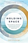 Holding Space: Th...