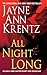 All Night Long by Jayne Ann Krentz All Night Long by Jayne Ann Krentz