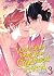 I Can't Stand Being Your Childhood Friend Vol. 3