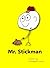 Mr. Stickman