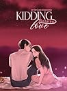 KIDDING LOVE รัก ไม่ เล่น KIDDING LOVE รัก ไม่ เล่น