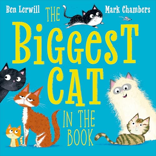 The Biggest Cat in the Book (Who's the Biggest?)