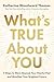 What's True About You: 7 St...