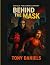 Behind The Mask