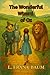 The Wonderful Wizard of Oz