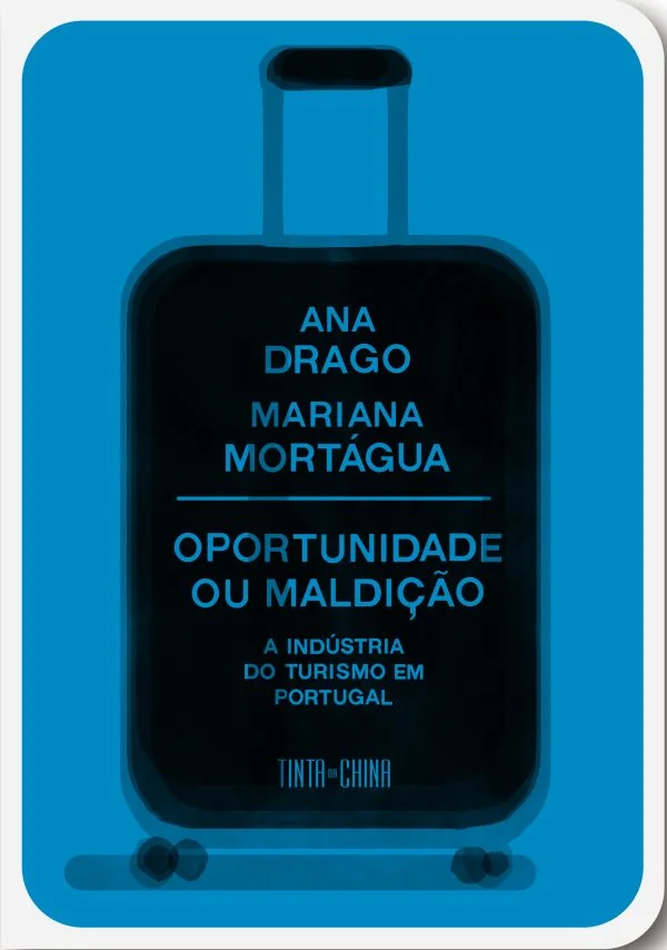 Oportunidade ou Maldição: A indústria do turismo em Portugal