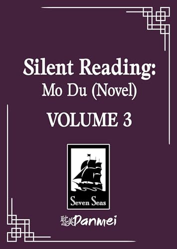 Silent Reading: Mo Du (Novel) Vol. 3