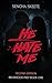 He Hate Me by Sencha Skeete He Hate Me by Sencha Skeete