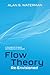 Flow Theory Re-Envisioned: ...