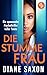 Die stumme Frau