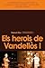Els herois de Vandellòs I by Manel Riu Puig