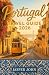 Portugal Travel Guide 2026:...