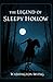 The Legend of Sleepy Hollow
