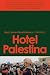 Hotel Palestina (Monod Book 2) (Catalan Edition)