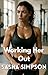 Working Her Out by Sasha Simpson