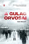 A Gulag orvosai