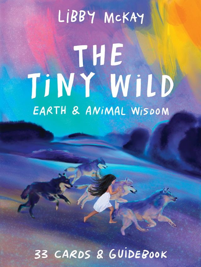 The Tiny Wild Earth & Animal Wisdom