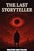 The Last Story Teller