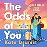 The Odds of You: ...