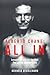 Alberto Crane: All In: Lessons On and Off the Mat: The Life of Alberto Crane