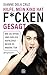 Hilfe, mein Kind hat f*cken gesagt: Wie du offen und ehrlich aufklärst – bevor andere es tun (German Edition)