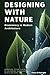 Designing with Nature: Biom...