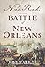 Nine Roads to the Battle of New Orleans by Ryan Starrett