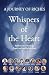 Whispers of the Heart: A Jo...