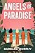 Angels of Paradise by Barbara Murphy Angels of Paradise by Barbara Murphy