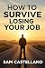 How to Survive Losing Your ...