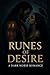 Runes of Desire: A Dark Nor...