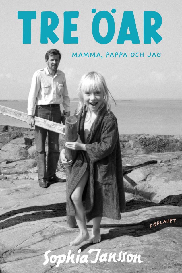 Tre öar – mamma, pappa och jag
