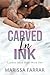 Carved in Ink (London Inked Boys Book 1)