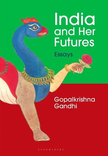 India and Her Futures (Hardcover)