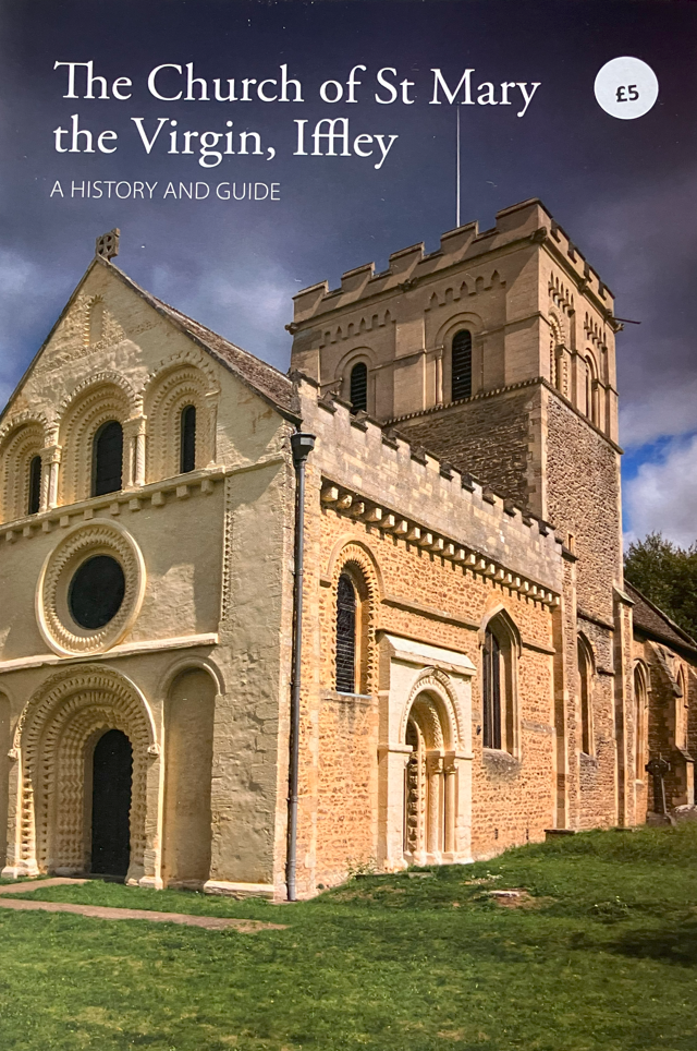 The Church of St. Mary the Virgin, Iffley: A History and Guide (Paperback)